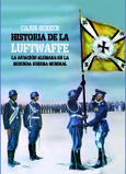 HISTORIA DE LA LUFTWAFFE, LA