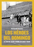 Portada de: HEROES DEL DOMINGO. 