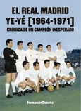 Portada de: REAL MADRID YE-YE (1964-1971)