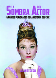 Portada de: LA SOMBRA DEL ACTOR