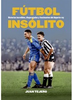 FÚTBOL INSÓLITO